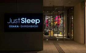 Just Sleep Osaka Shinsaibashi